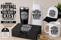 Funny Football Gift Set for Him | Football Dad Gift | When Football Is On You Don’t Exist | Birthday Fathers Day Christmas Gift